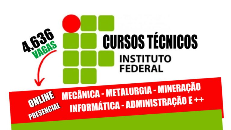curso técnico sem gastar nada e no conforto de casa: 4,6 mil vagas em cursos técnicos gratuitos nas modalidades a distância (online) e presencial, certificado pelo Instituto Federal