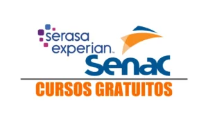 serasa experian - senac - vagas - mercado de trabalho - cursos gratuitos - transporte - alimentação