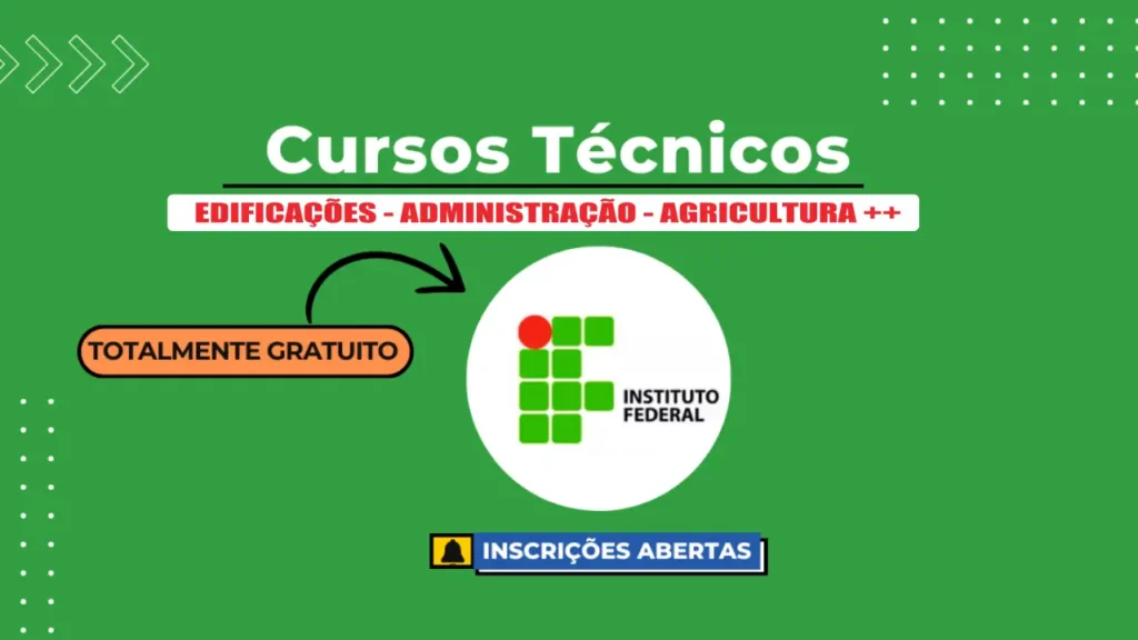 Cursos técnicos gratuitos do IFMS 2026 já têm inscrições abertas. São centenas de vagas em edificações, administração, agricultura e mais.