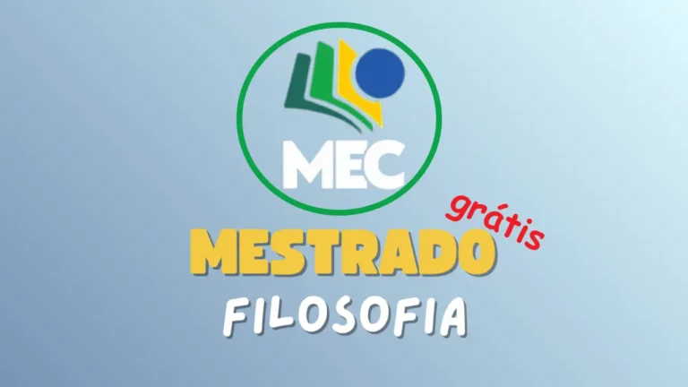 MEC - Ministério da Educação abre inscrições para curso gratuito de Mestrado Profissional em Filosofia (PROF-FILO) com certificado grarantido em todo o Brasil