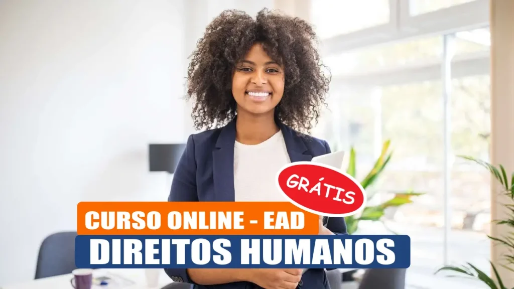 Inscrições abertas para curso gratuito de pós-graduação EAD em Direitos Humanos com certificado garantido por uma das melhores universidades do Brasil; início das aulas previsto para março de 2026