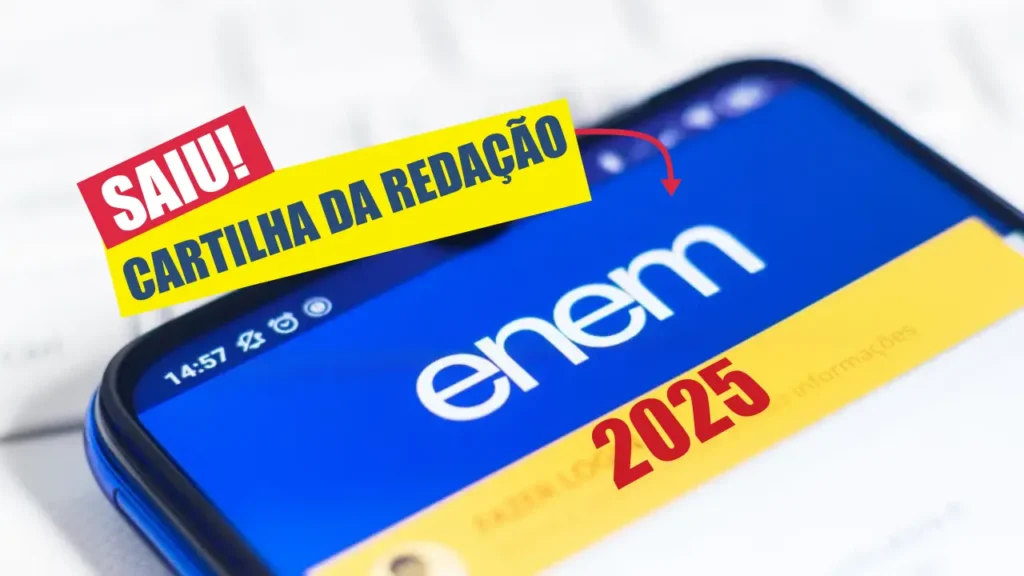 Cartilha da Redação do Enem 2025: edital foi publicado e revela novidades e critérios para você tirar nota mil