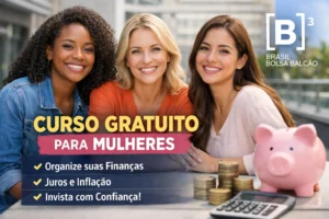 B3 lança curso gratuito para mulheres que querem organizar finanças