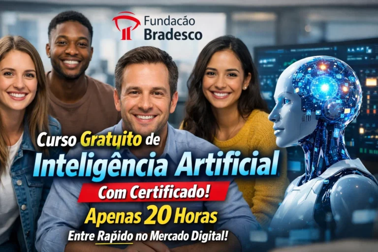 Curso gratuito de Inteligência Artificial da Fundação Bradesco com certificado ensina do básico