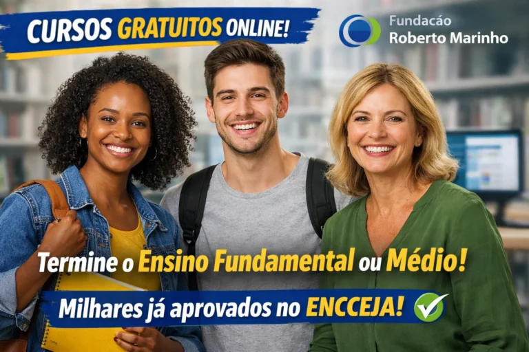 Fundação Roberto Marinho abre vagas gratuitas para curso online que ajuda a concluir ensino fundamental ou médio