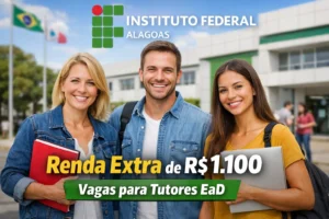 Professores podem garantir renda extra de R$ 1.100 no IFAL com vagas presenciais de Tutores em polos EaD