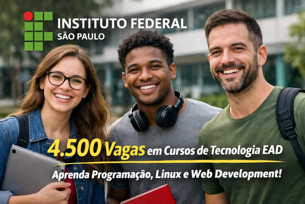 IFSP abre 4500 vagas em cursos gratuitos de tecnologia na modalidade EAD