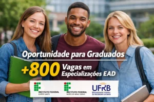 Chance para graduados: Ifes, IFNMG e UFRB oferecem mais de 800 vagas em especializações EAD gratuitas em março de 2026