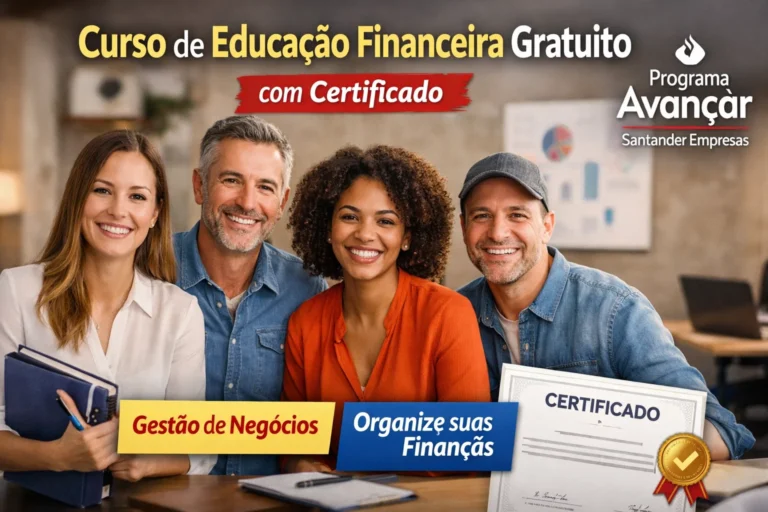 Programa Avançar do Santander Empresas abre inscrições para curso de educação financeira gratuito com certificado