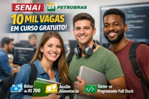 SENAI e Petrobras convocam interessados para 10 mil vagas em curso gratuito de tecnologia com bolsa mensal