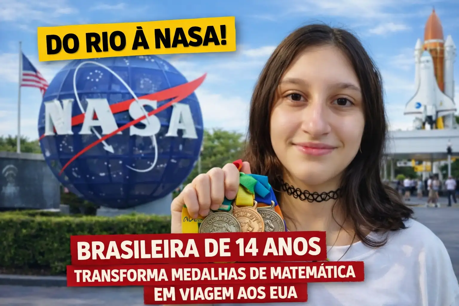 Da escola pública do Rio à Nasa: estudante brasileira de 14 anos transforma medalhas de matemática em viagem aos EUA