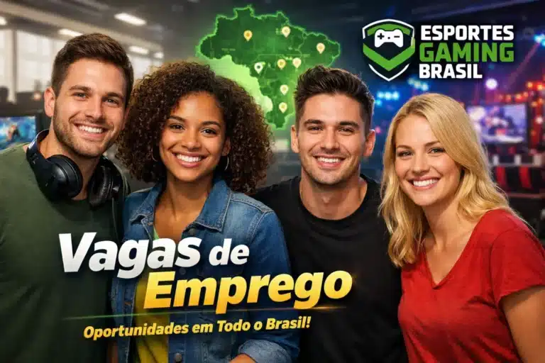 Esportes Gaming Brasil anuncia vagas de emprego com oportunidades em vários estados do país