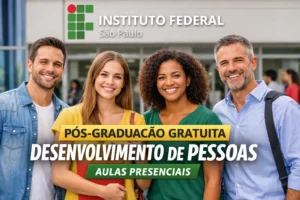 IFSP abre pós-graduação gratuita em Desenvolvimento de Pessoas para graduados de qualquer área e proporciona aulas presenciais