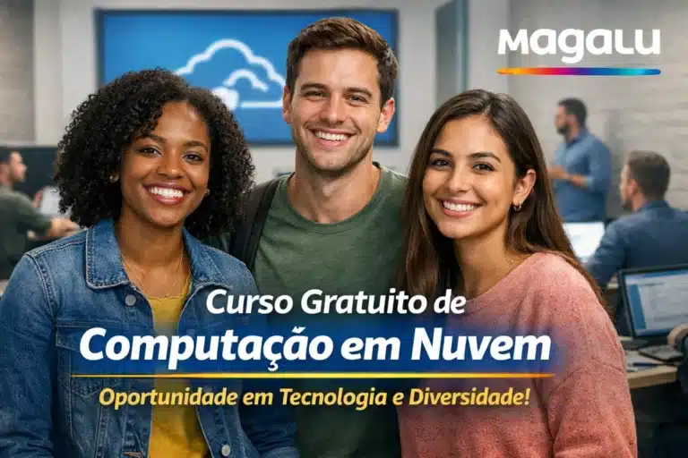 Magalu abre 90 vagas para curso gratuito de Computação em Nuvem com foco em tecnologia e diversidade