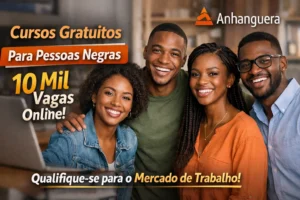 Programa da Anhanguera abre 10 mil vagas em cursos gratuitos para pessoas negras