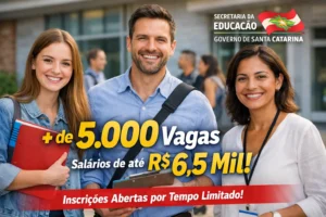 Secretaria da Educação de Santa Catarina abre mais de 5 mil vagas com salários de até R$ 6,5 mil