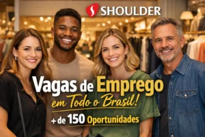 Shoulder anuncia vagas de emprego em todo o Brasil com mais de 150 oportunidades abertas