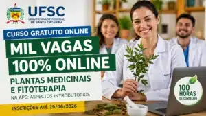 UFSC abre mil vagas em curso gratuito online de Plantas Medicinais e Fitoterapia