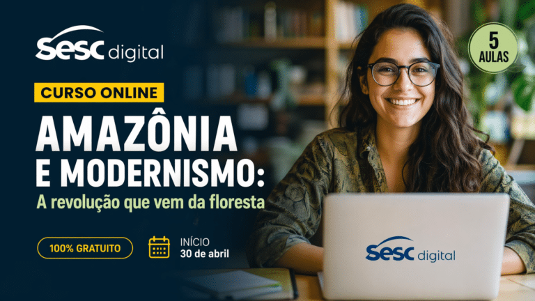 curso gratuito Amazônia e Modernismo