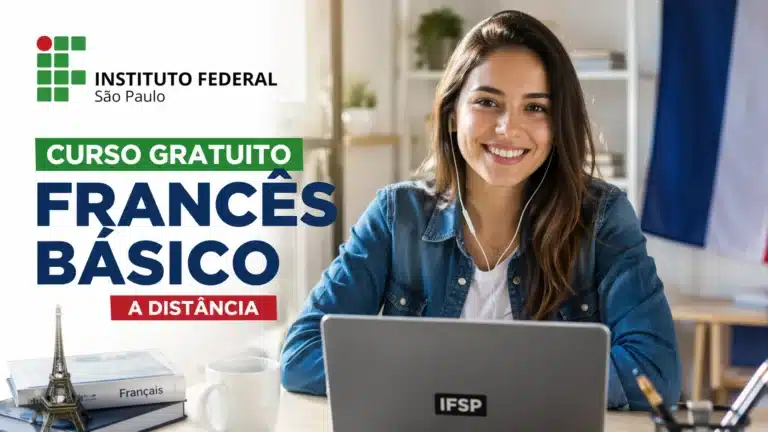 IFSP abre 75 vagas para curso gratuito de Francês Básico a distância