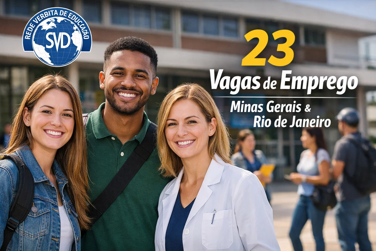 Rede Verbita de Educação divulga 23 vagas de emprego em Minas Gerais e Rio de Janeiro