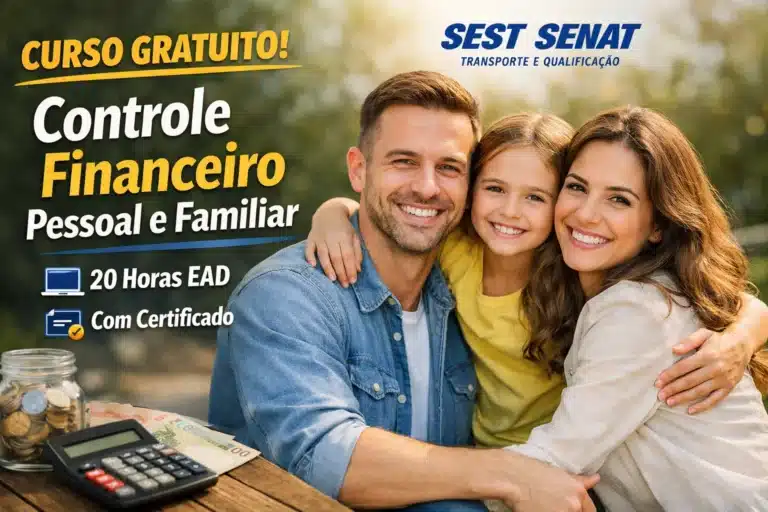 Curso gratuito do SEST SENAT oferece formação em Controle financeiro pessoal e familiar com 20 horas EAD e certificado