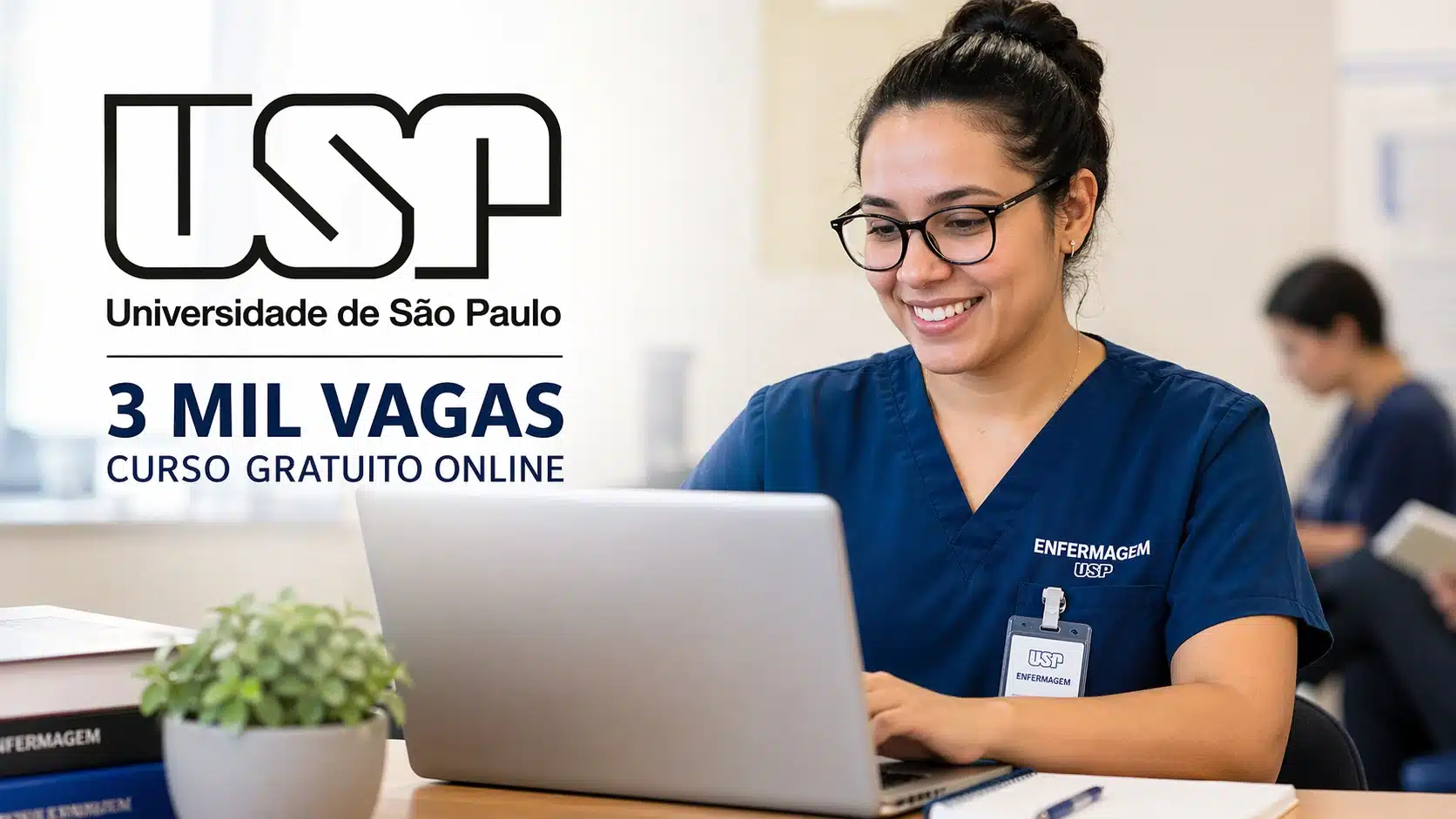 USP abre 3 mil vagas em curso gratuito online na área de enfermagem