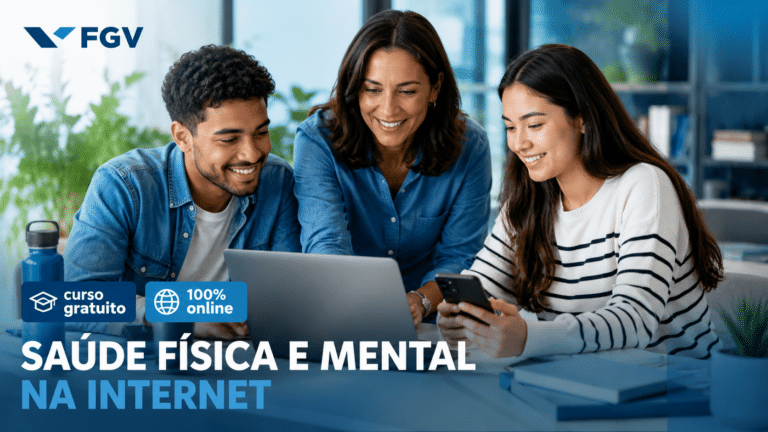 FGV oferece curso gratuito 100% online sobre Saúde Física e Mental na internet com carga horária de 5 horas