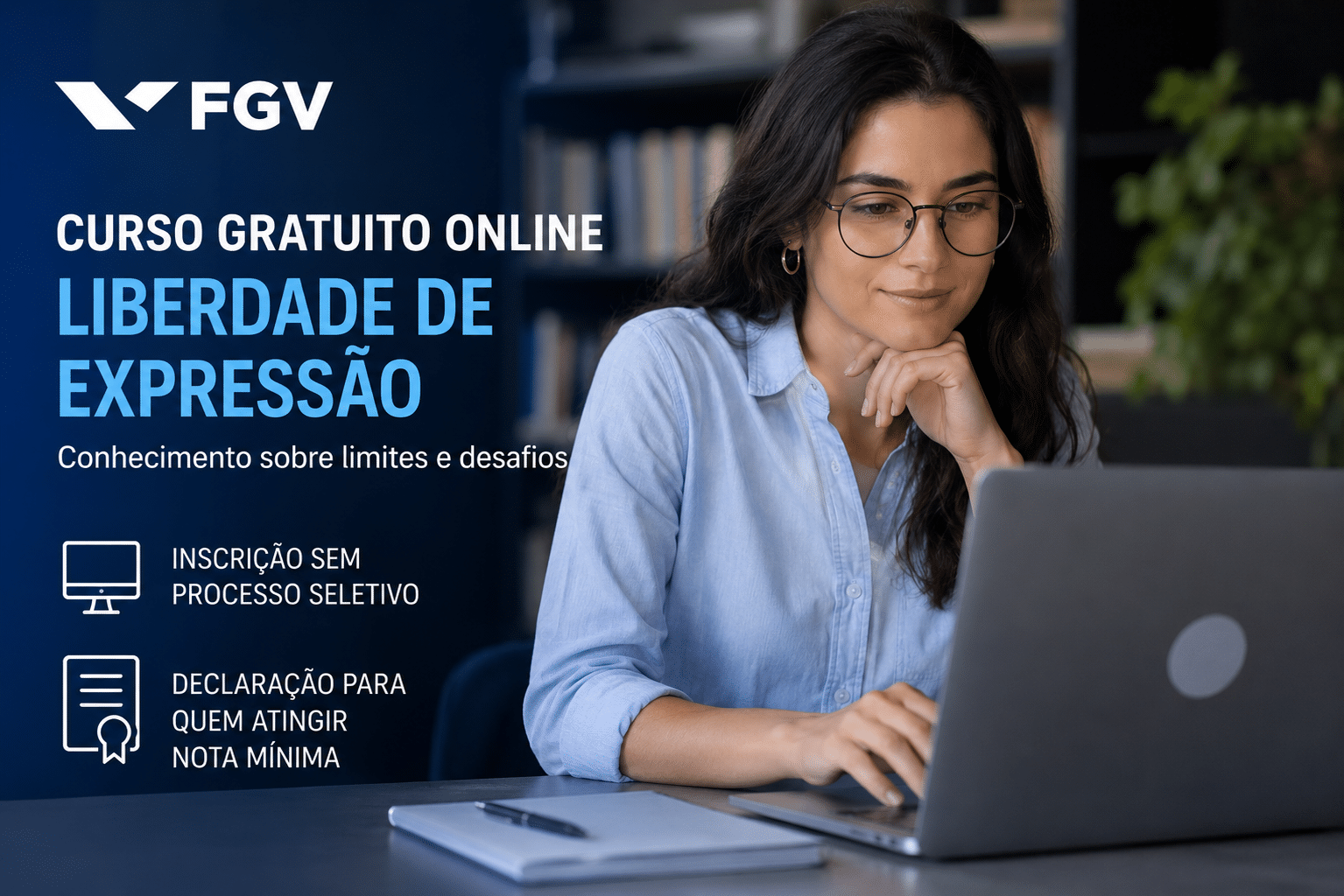 FGV oferece curso gratuito online de Liberdade de Expressão para conhecimento sobre limites e desafios proporcionando inscrição sem processo seletivo