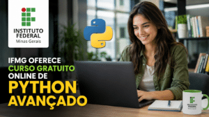 IFMG oferece curso gratuito online de Python Avançado com certificado