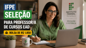 IFPE abre seleção para professora regente em cursos EAD com bolsa mensal de R$ 1.850