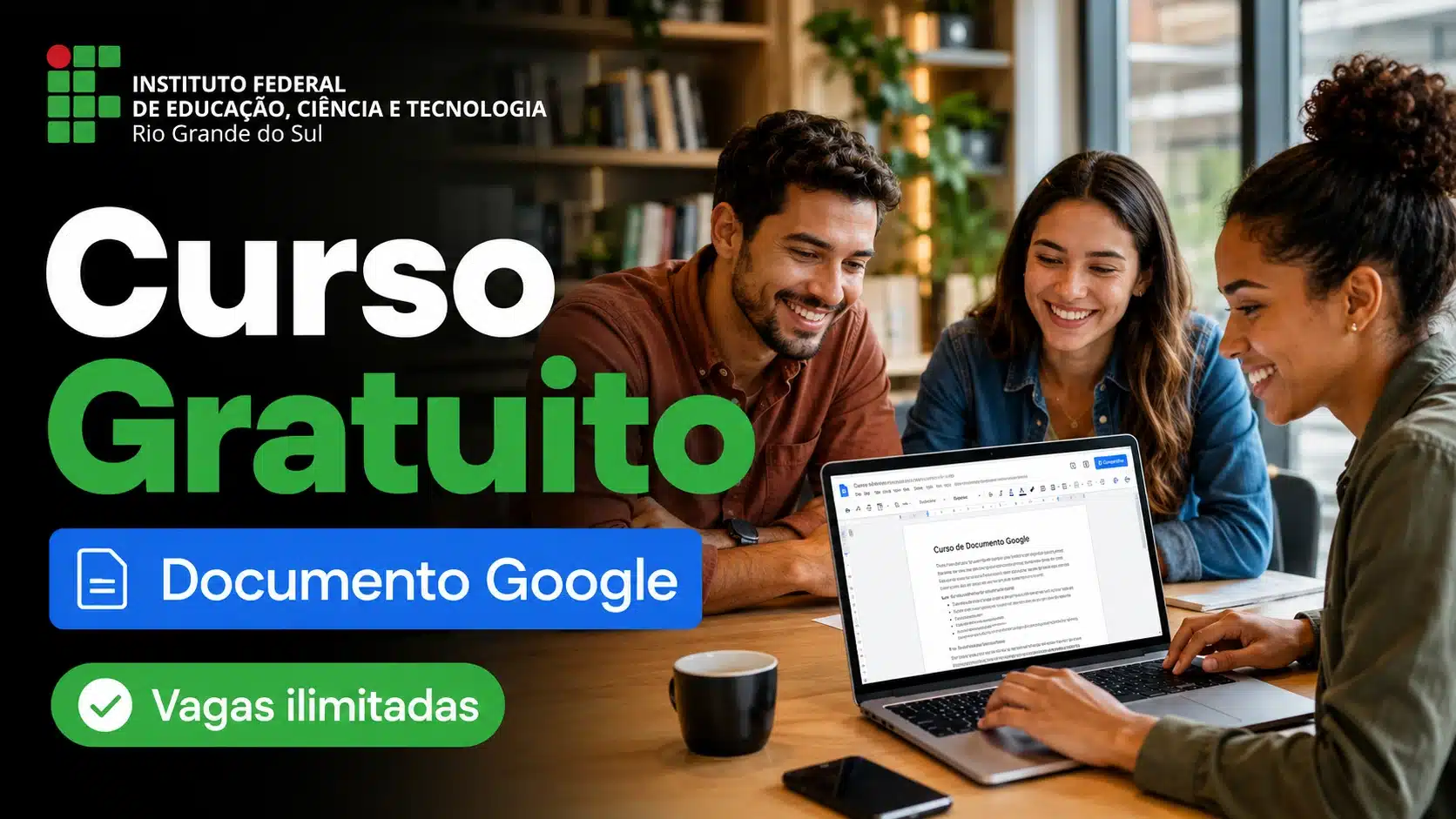 IFRS oferece curso gratuito de Documento Google com vagas ilimitadas e certificado disponível