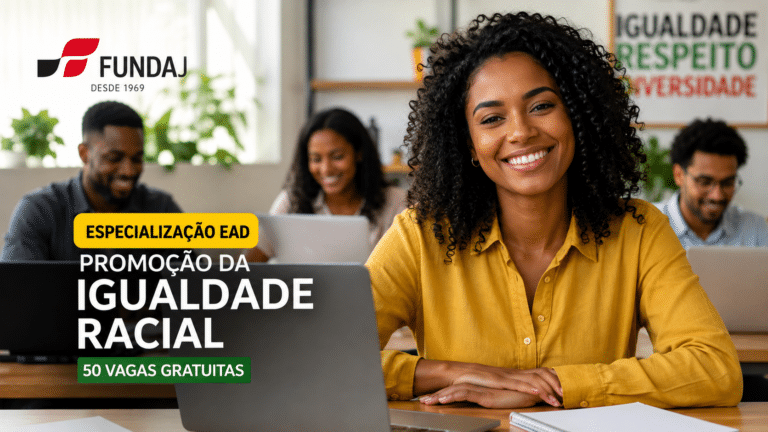 MEC e FUNDAJ lançam curso de especialização gratuita EAD em Promoção da Igualdade Racial com vagas limitadas