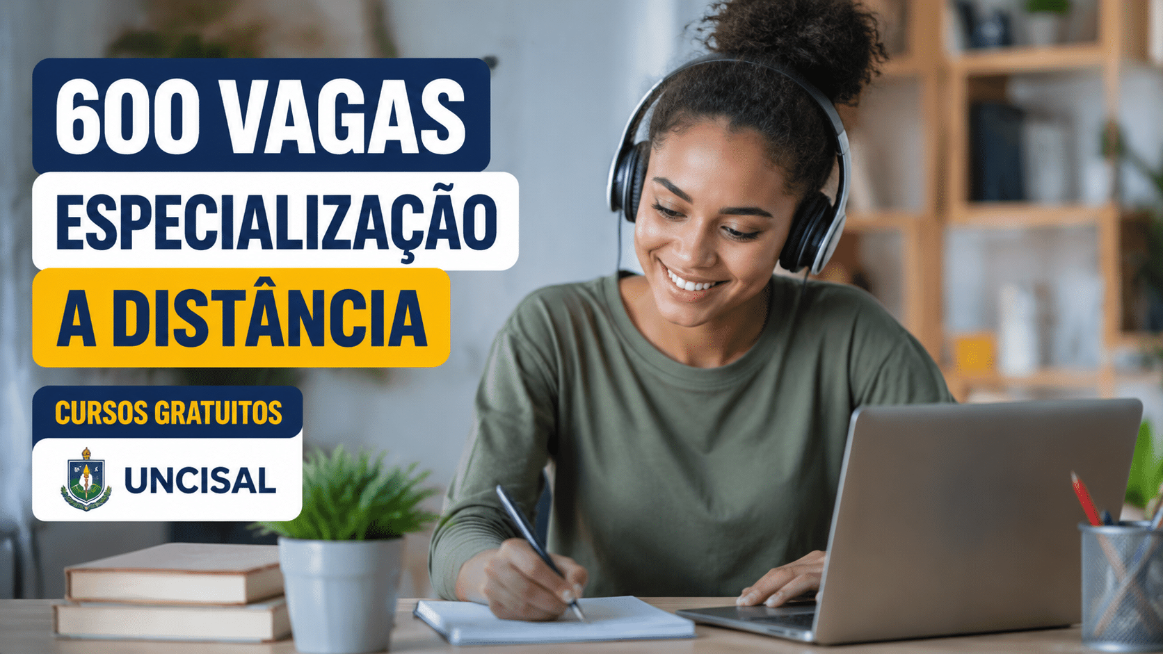 UNCISAL abre 600 vagas em cursos gratuitos de especialização a distância