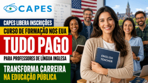 Professora sorrindo com material de ensino de inglês, acompanhada por outros educadores, ao lado de chamada sobre inscrições da CAPES para curso de formação nos EUA com tudo pago.