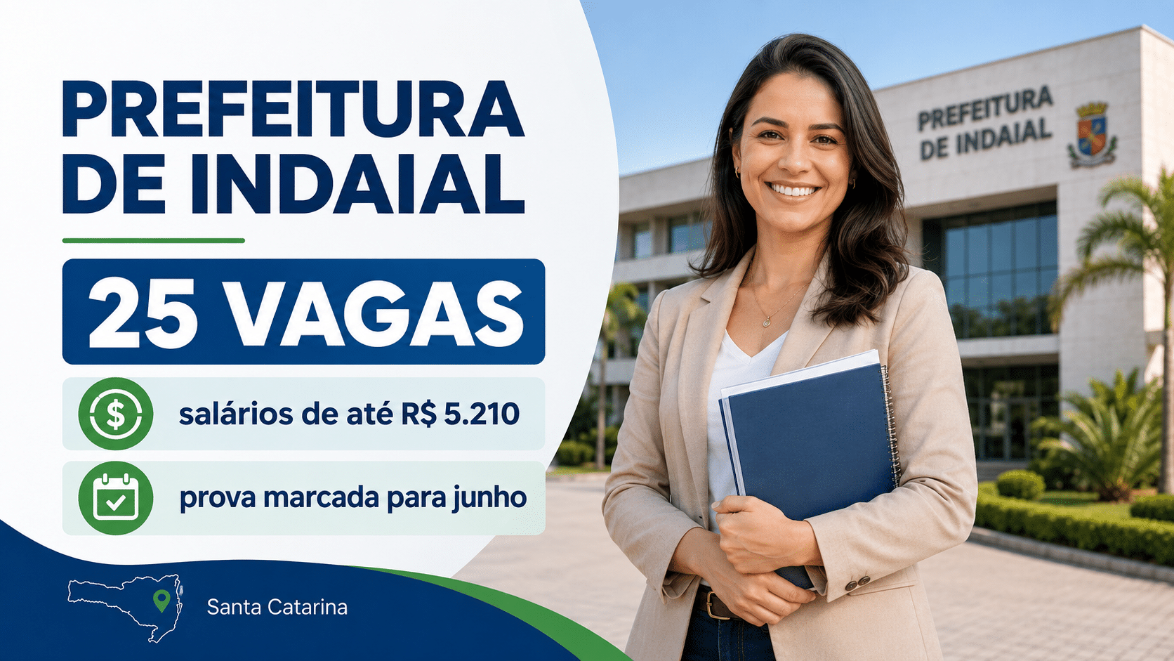 Imagem sobre o concurso da Prefeitura de Indaial com 25 vagas, salários de até R$ 5.210 e prova marcada para junho.