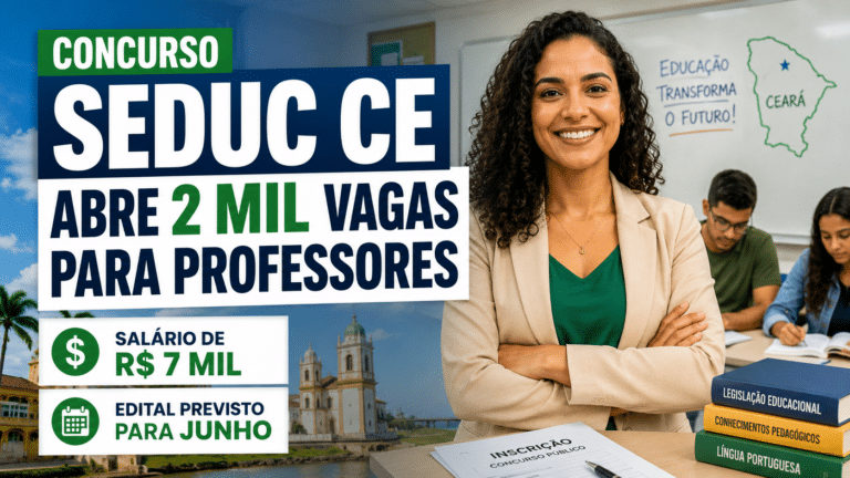 Imagem sobre o concurso Seduc CE com 2 mil vagas para professores, salário de R$ 7 mil e edital previsto para junho.