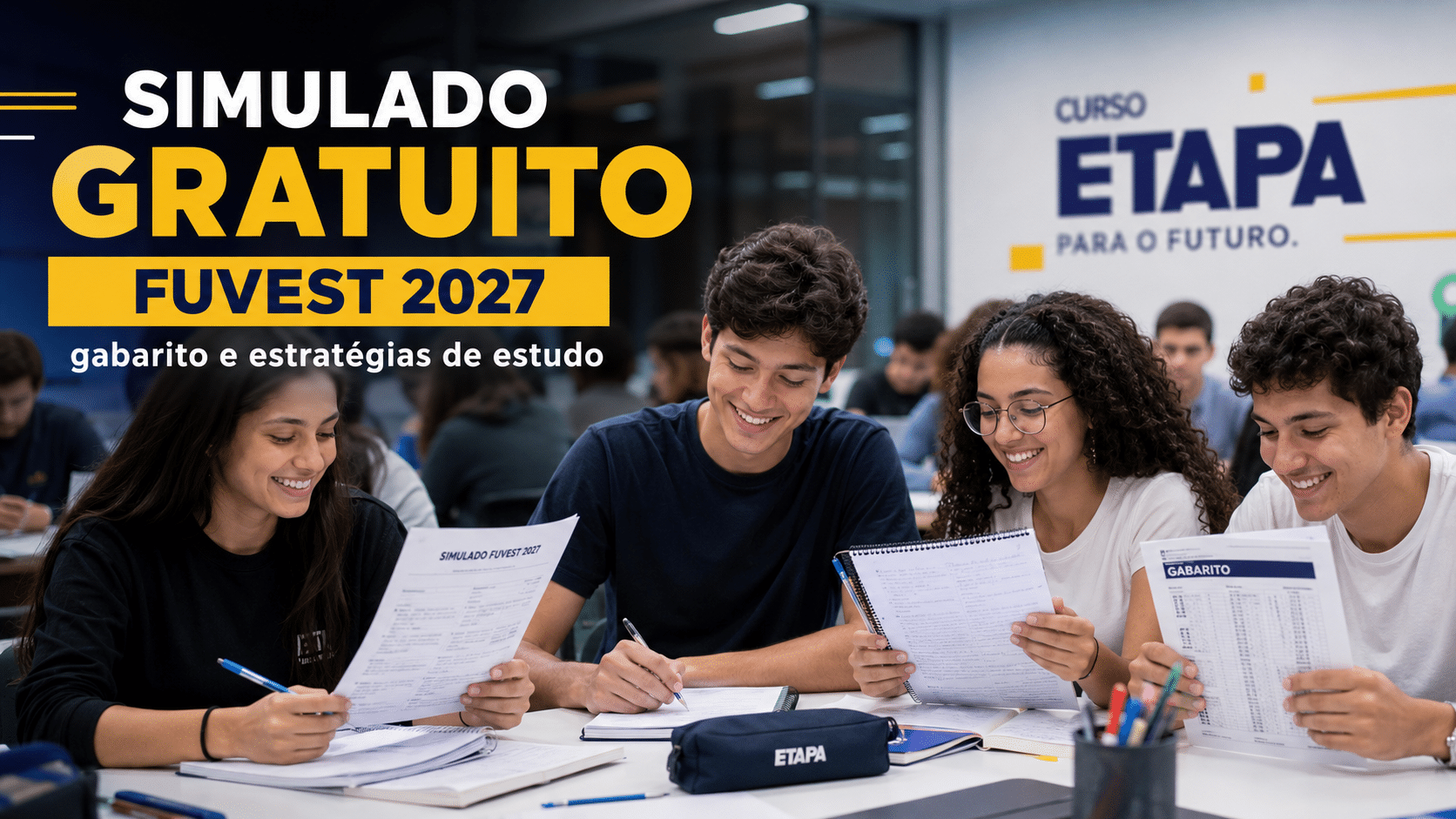 Estudantes participam de simulado gratuito para a Fuvest 2027 no Curso Etapa com acesso a gabarito e estratégias de estudo.