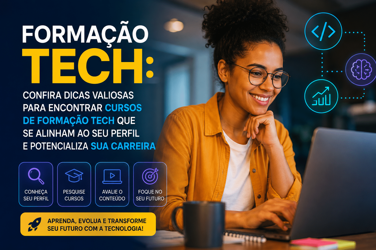 Mulher estudando no notebook em ambiente de home office, ao lado de chamada sobre dicas para encontrar cursos de formação tech alinhados ao perfil profissional.