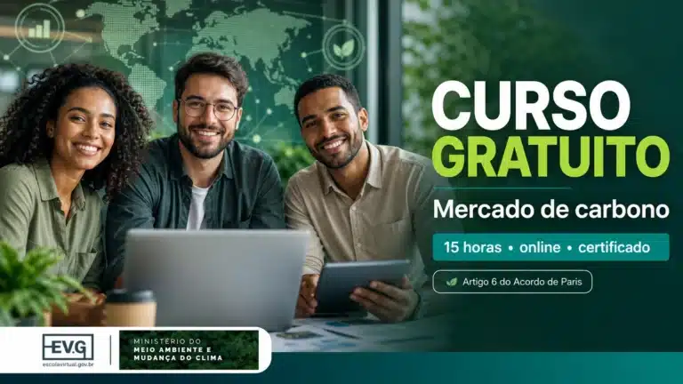 Escola Virtual do Governo abre curso gratuito sobre Mercados de Carbono do Artigo 6 do Acordo de Paris