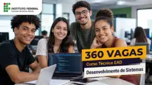 Instituto Federal abre 360 vagas para curso técnico EAD em Desenvolvimento de Sistemas