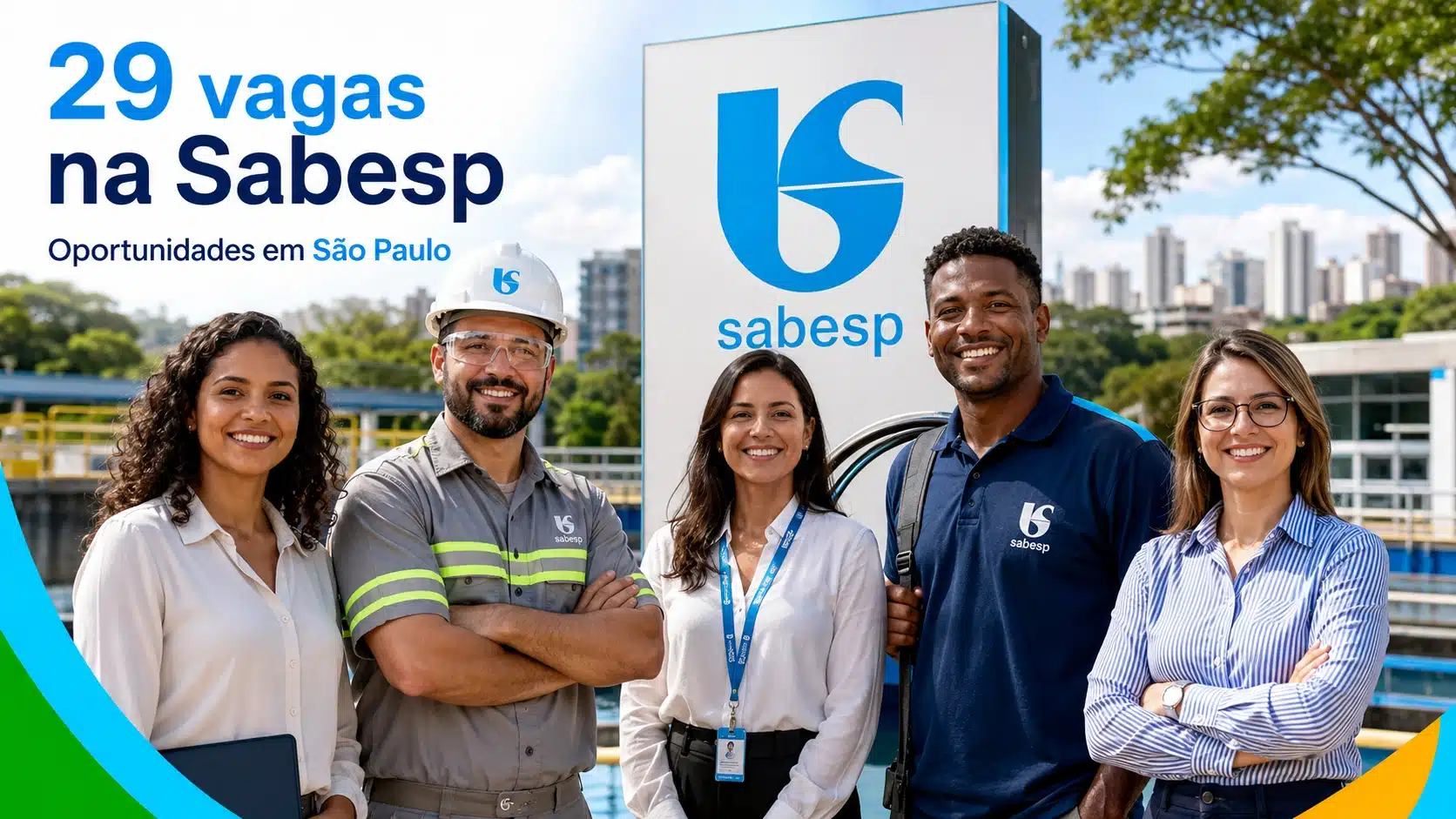Sabesp divulga 29 vagas de emprego em São Paulo com oportunidades efetivas, cargos híbridos e funções em saneamento, manutenção, engenharia, finanças e operação