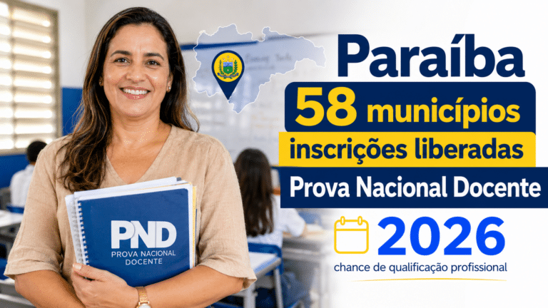 Ministério da Educação libera inscrições para a Prova Nacional Docente e 58 municípios da Paraíba têm chance de qualificação profissional em 2026