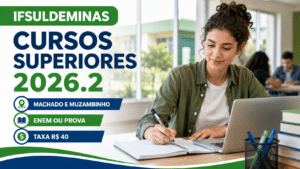 IFSULDEMINAS abre inscrições para cursos superiores no segundo semestre de 2026 em Machado e Muzambinho, com seleção por prova presencial ou nota do Enem e taxa de R$ 40