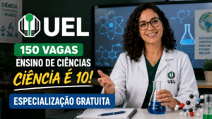 UEL abre 150 vagas na especialização gratuita em Ensino de Ciências “Ciência é 10!” para professores da educação básica