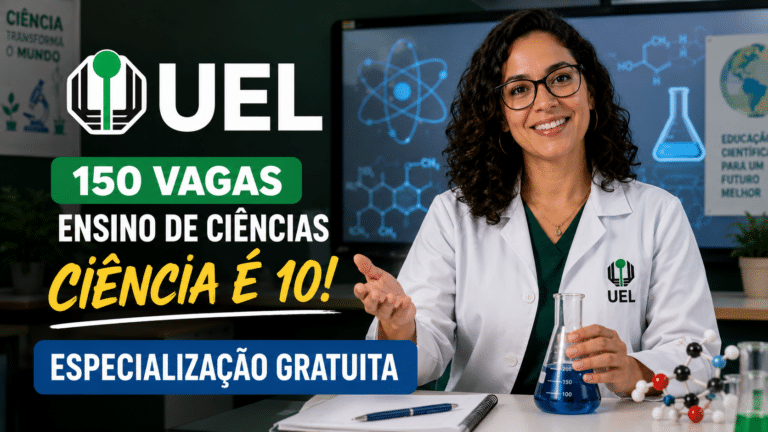 UEL abre 150 vagas na especialização gratuita em Ensino de Ciências “Ciência é 10!” para professores da educação básica