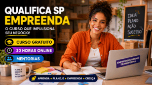 Qualifica SP Empreenda abre inscrições para curso gratuito de empreendedorismo com mentorias e 30 horas online