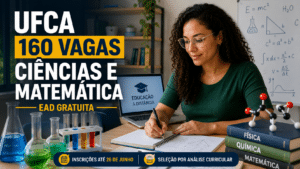 UFCA abre 160 vagas gratuitas para especialização EaD em Educação em Ciências e Matemática; inscrições vão até 26 de junho e seleção será por análise curricular