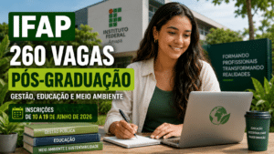 IFAP abre 260 vagas gratuitas em pós-graduação lato sensu presencial e EaD para Gestão, Educação e Meio Ambiente; inscrições de 10 a 19 de junho de 2026