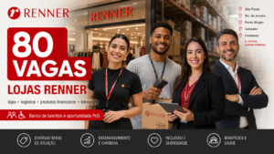 Lojas Renner reúne 80 vagas em lojas, logística, produtos financeiros e liderança em várias cidades; canal de candidatura também traz banco de talentos e oportunidade PcD